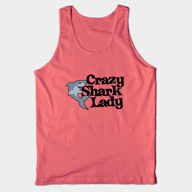 Crazy Shark Lady Tank Top by bubbsnugg